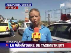 Politistii si inspectorii RAR, la vanatoare de taximetristi