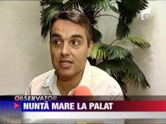 Nunta mare la Palatul Snagov