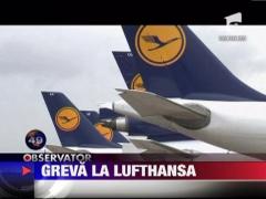 Personalul companiei aeriene Lufthansa intra in greva