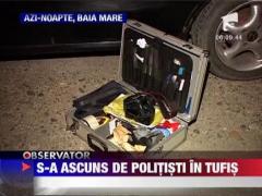 S-a ascuns de politisti in tufis