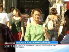 Consumul a crescut in timpul concediului