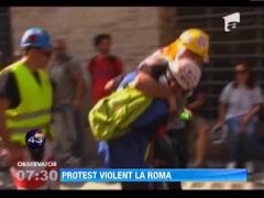 Protest violent la Roma