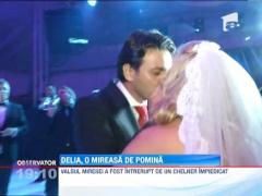 Delia Matache a facut show la propria nunta