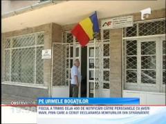 Sute de romani bogati, urmariti de Fisc