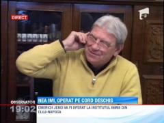 UPDATE! Emerich Jenei se pregateste de cea mai grea operatie a vietii lui