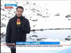 La Balea Lac stratul de zapada a depasit 30 de centimetri