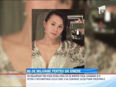 65 de milioane ofera unul dintre magnatii Asiei pentru un ginere. Mireasa este lesbiana!