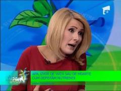 Apa, izvor de viata sau de moarte! Cum depistam nutrientii