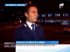 Razie in cluburile din Suceava