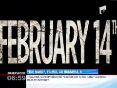 A Good Day To Die Hard, al cincilea film al seriei  "Die Hard"