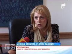 Medicul greseste, platesc pacientii