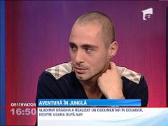 Vladimir Draghia a realizat un documentar in Ecuador, despre goana dupa aur
