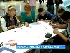 Caravana FamiliaDa a ajuns la Arad