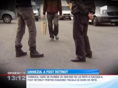 Chinezul prins cu o sacosa plina cu bani, retinut pentru evaziune fiscala