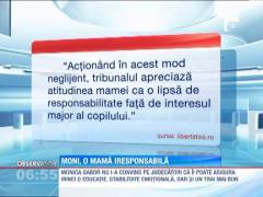 Monica Gabor, o mama iresponsabila