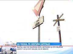 Cu trenul pe centura Capitalei