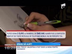 Vreau sa ajut! Valentina are nevoie de 30 de MII de euro