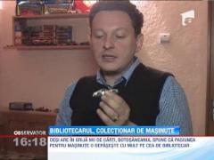 Colectionarul de masinute