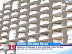 Romanca insarcinata, injunghiata in Italia