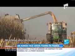 Un roman din Franta a intrat in greva foamei, in semn de protest fata de abuzurile angajatorului