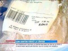 EXCLUSIV! Romanii sunt zilnic furati la cantar in magazinele si pietele din Romania