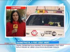 Taximetristul disparut din Galati, gasit mort