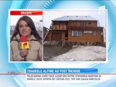 Traseele alpine care fac legatura intre statiunile de pe Valea Prahovei si platoul masivului Bucegi au fost inchise