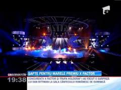7 pentru marele premiu X Factor
