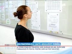Absolventii universitatilor din Romania au devenit tinta multinationalelor in cautare de tineri de viitor