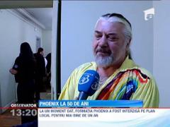 Phoenix a aniversat 50 de ani de cariera