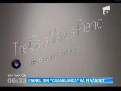 Pianul folosit in celebrul film "Casablanca" va fi vandut la licitatie