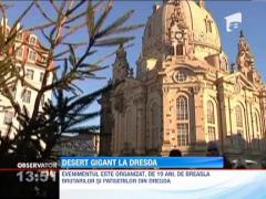 Desert de 3 tone la Dresda, cu ocazia Craciunului