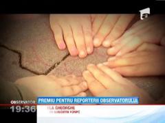 Premiu pentru reporterii Observatorului
