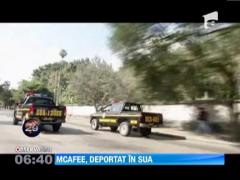 John McAfee, deportat in Statele Unite