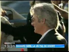 Actorul Richar Gere, la un pas de divort