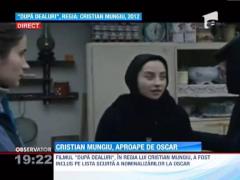 Pelicula "Dupa dealuri" a lui Cristian Mungiu, pe lista scurta a nominalizarillor la Oscar