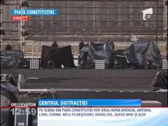 Piata Constitutie e pregatita de petrecere