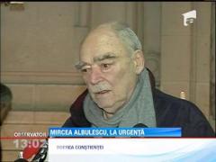 Actorul Mircea Albulescu, internat la spitalul Floreasca
