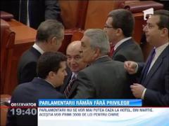 Parlamentarii raman fara privilegii