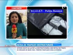 Una dintre cele mai importante retele de trafic cu droguri de mare risc din Europa a fost destructurata