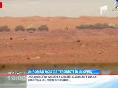 Un roman a fost ucis de teroristi in atacul din Algeria