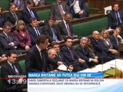 Marea Britanie ar putea iesi din Uniunea Europeana