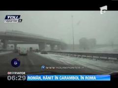 Roman, ranit grav intr-un carambol din Roma