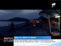 Adele va canta la gala premiilor Oscar