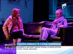 Premiera mondiala in lumea teatrului, la Bucuresti