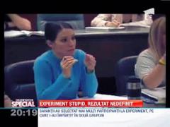 Experiment stupid, rezultat nedefinit