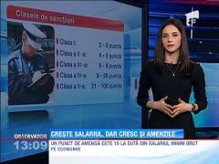 De maine, cresc amenzile!