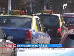 Cei mai multi taximetristi nu dau bonuri fiscale la finalul curselor