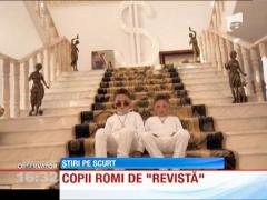 Copii rromi de "revista"