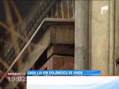 Casa parinteasca a lui Ion Dolanescu va fi scoasa la licitatie